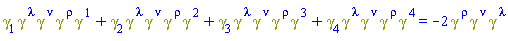 Physics:-`*`(Physics:-Dgamma[1], Physics:-Dgamma[`~lambda`], Physics:-Dgamma[`~nu`], Physics:-Dgamma[`~rho`], Physics:-Dgamma[`~1`])+Physics:-`*`(Physics:-Dgamma[2], Physics:-Dgamma[`~lambda`], Physics:-Dgamma[`~nu`], Physics:-Dgamma[`~rho`], Physics:-Dgamma[`~2`])+Physics:-`*`(Physics:-Dgamma[3], Physics:-Dgamma[`~lambda`], Physics:-Dgamma[`~nu`], Physics:-Dgamma[`~rho`], Physics:-Dgamma[`~3`])+Physics:-`*`(Physics:-Dgamma[4], Physics:-Dgamma[`~lambda`], Physics:-Dgamma[`~nu`], Physics:-Dgamma[`~rho`], Physics:-Dgamma[`~4`]) = -2*Physics:-`*`(Physics:-Dgamma[`~rho`], Physics:-Dgamma[`~nu`], Physics:-Dgamma[`~lambda`])