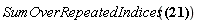 SumOverRepeatedIndices(Physics[`*`](Physics[Dgamma][mu], Physics[Dgamma][`~nu`], Physics[Dgamma][`~mu`]) = -2*Physics[Dgamma][`~nu`])