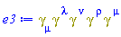 Physics:-`*`(Physics:-Dgamma[mu], Physics:-Dgamma[`~lambda`], Physics:-Dgamma[`~nu`], Physics:-Dgamma[`~rho`], Physics:-Dgamma[`~mu`])