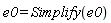 e0 = Simplify(e0)