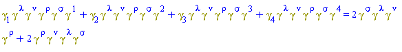 Physics:-`*`(Physics:-Dgamma[1], Physics:-Dgamma[`~lambda`], Physics:-Dgamma[`~nu`], Physics:-Dgamma[`~rho`], Physics:-Dgamma[`~sigma`], Physics:-Dgamma[`~1`])+Physics:-`*`(Physics:-Dgamma[2], Physics:-Dgamma[`~lambda`], Physics:-Dgamma[`~nu`], Physics:-Dgamma[`~rho`], Physics:-Dgamma[`~sigma`], Physics:-Dgamma[`~2`])+Physics:-`*`(Physics:-Dgamma[3], Physics:-Dgamma[`~lambda`], Physics:-Dgamma[`~nu`], Physics:-Dgamma[`~rho`], Physics:-Dgamma[`~sigma`], Physics:-Dgamma[`~3`])+Physics:-`*`(Physics:-Dgamma[4], Physics:-Dgamma[`~lambda`], Physics:-Dgamma[`~nu`], Physics:-Dgamma[`~rho`], Physics:-Dgamma[`~sigma`], Physics:-Dgamma[`~4`]) = 2*Physics:-`*`(Physics:-Dgamma[`~sigma`], Physics:-Dgamma[`~lambda`], Physics:-Dgamma[`~nu`], Physics:-Dgamma[`~rho`])+2*Physics:-`*`(Physics:-Dgamma[`~rho`], Physics:-Dgamma[`~nu`], Physics:-Dgamma[`~lambda`], Physics:-Dgamma[`~sigma`])