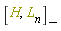 "[H,L[n]][-]"