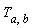 T[a, b]