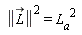 `#mrow(msup(mfenced(mover(mi("L"),mo("&rarr;")),open = "&Vert;",close = "&Vert;"),mn("2")),mo("&equals;"),msubsup(mi("L"),mi("a"),mn("2")))`