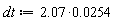 dt := 2.07*0.254e-1