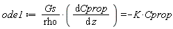 ode1 := Gs*(diff(Cprop(z), z))/rho = -K*Cprop(z)