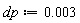 dp := 0.3e-2
