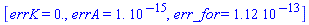 [errK = 0., errA = 0.1e-14, err_for = 0.112e-12]
