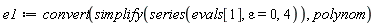 e1 := convert(simplify(series(evals[1], varepsilon = 0, 4)), polynom)