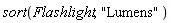 sort(Flashlight, "Lumens")