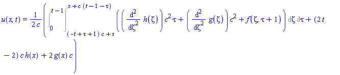 u(x, t) = (1/2)*(Int(Int((diff(diff(h(zeta), zeta), zeta))*c^2*tau+(diff(diff(g(zeta), zeta), zeta))*c^2+f(zeta, tau+1), zeta = (-t+tau+1)*c+x .. x+c*(t-1-tau)), tau = 0 .. t-1)+(2*t-2)*c*h(x)+2*g(x)*c)/c