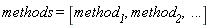 methods = [method__1, method__2, () .. ()]