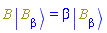 Physics:-`*`(B, Physics:-Ket(B, beta)) = beta*Physics:-Ket(B, beta)