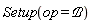 Setup(op = `&Bscr;`)