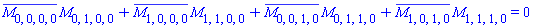 conjugate(M[0, 0, 0, 0])*M[0, 1, 0, 0]+conjugate(M[1, 0, 0, 0])*M[1, 1, 0, 0]+conjugate(M[0, 0, 1, 0])*M[0, 1, 1, 0]+conjugate(M[1, 0, 1, 0])*M[1, 1, 1, 0] = 0