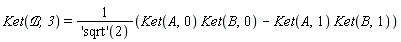 Ket(`&Bscr;`, 3) = (Ket(A, 0)*Ket(B, 0)-Ket(A, 1)*Ket(B, 1))/('sqrt')(2)