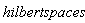 hilbertspaces