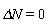 `&Delta;N` = 0