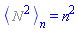 Physics:-Bracket(%N^2)[n] = n^2