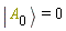 Ket(A, n) = 0