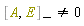 %Commutator(A, E) <> 0
