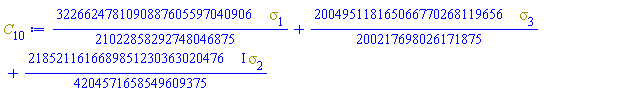 (3226624781090887605597040906/21022858292748046875)*Physics:-Psigma[1]+(200495118165066770268119656/200217698026171875)*Physics:-Psigma[3]+((2185211616689851230363020476/4204571658549609375)*I)*Physics:-Psigma[2]