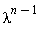lambda^(n-1)