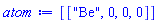 [["Be", 0, 0, 0]]