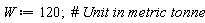 W := 120;