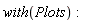 with(Plots)
