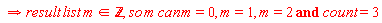 " implies result list m  in  `&Zopf;`, so m can m=0, m=1, m=2 and count=3"