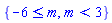 {-6 <= m, m < 3}