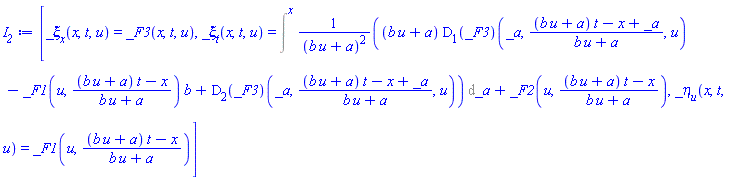 [_xi[x](x, t, u) = _F3(x, t, u), _xi[t](x, t, u) = Intat(((b*u+a)*(D[1](_F3))(_a, ((b*u+a)*t-x+_a)/(b*u+a), u)-_F1(u, ((b*u+a)*t-x)/(b*u+a))*b+(D[2](_F3))(_a, ((b*u+a)*t-x+_a)/(b*u+a), u))/(b*u+a)^2, _a = x)+_F2(u, ((b*u+a)*t-x)/(b*u+a)), _eta[u](x, t, u) = _F1(u, ((b*u+a)*t-x)/(b*u+a))]