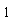 "1"