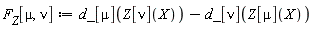 F__Z[mu, nu] := d_[mu](Z[nu](X))-d_[nu](Z[mu](X))