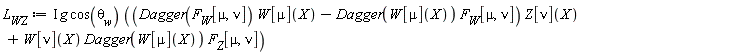 L__WZ := I*g*cos(`&theta;__w`)*((Dagger(F__W[mu, nu])*W[mu](X)-Dagger(W[mu](X))*F__W[mu, nu])*Z[nu](X)+W[nu](X)*Dagger(W[mu](X))*F__Z[mu, nu])