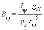 `B__&psi;` = `J__&psi;`*g__SI/(`&rho;__s`*`r__&psi;`^5)