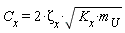 C__x = 2*`&zeta;__x`*sqrt(K__x*m__U)