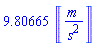 9.80665*Units:-Unit(('m')/('s')^2)
