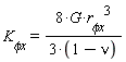 `K__&phi;x` = 8*G*`r__&phi;x`^3/(3*(1-nu))