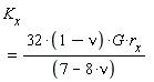 K__x = (32*(1-nu))*G*r__x/(7-8*nu)