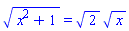 (x^2+1)^(1/2) = 2^(1/2)*x^(1/2)