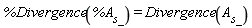 %Divergence(%A__s_) = Divergence(A__s_)