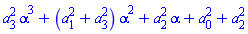 a[3]^2*alpha^3+(a[1]^2+a[3]^2)*alpha^2+a[2]^2*alpha+a[0]^2+a[2]^2