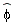 `#mover(mi("&phi;",fontstyle = "normal"),mo("&and;"))`