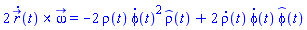 2*Physics:-Vectors:-`&x`(diff(r_(t), t), omega_) = -2*rho(t)*(diff(phi(t), t))^2*_rho(t)+2*(diff(rho(t), t))*(diff(phi(t), t))*_phi(t)