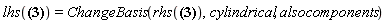 lhs(diff(diff(r_(t), t), t) = (diff(diff(x(t), t), t))*_i+(diff(diff(y(t), t), t))*_j+(diff(diff(z(t), t), t))*_k) = ChangeBasis(rhs(diff(diff(r_(t), t), t) = (diff(diff(x(t), t), t))*_i+(diff(diff(y(t), t), t))*_j+(diff(diff(z(t), t), t))*_k), cylindrical, alsocomponents)