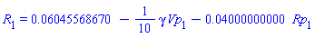 R[1] = 0.6045568670e-1-(1/10)*gamma*Vp[1]-0.4000000000e-1*Rp[1]