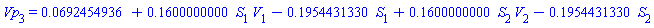 Vp[3] = 0.692454936e-1+.1600000000*S[1]*V[1]-.1954431330*S[1]+.1600000000*S[2]*V[2]-.1954431330*S[2]