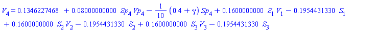 V[4] = .1346227468+0.8000000000e-1*Sp[4]*Vp[4]-(1/10)*(.4+gamma)*Sp[4]+.1600000000*S[1]*V[1]-.1954431330*S[1]+.1600000000*S[2]*V[2]-.1954431330*S[2]+.1600000000*S[3]*V[3]-.1954431330*S[3]